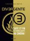 [Divergent 03] • Divergente - Tome 3